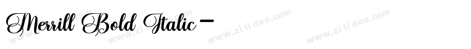 Merrill Bold Italic字体转换